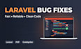 your laravel bugs, errors, and issues fast