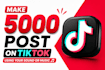 make 5000 post on tiktok using your sound or music