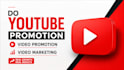 do youtube promotion, video promotion