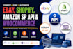 ebay, shopify api, amazon sp API and woocommerce api integration