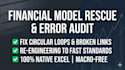 fix excel errors, circular loops, and audit financial model