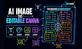convert ai generated images into editable canva templates