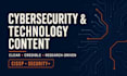write expert cybersecurity and technology content