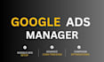 be your google ads manager