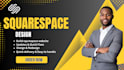 update, fix edit and build your squarespace website