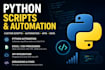 create python scripts and automate repetitive tasks