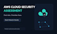 assess your AWS cloud security and IT infrastructure