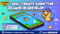 create addictive 2d game in gdevelop and tap tap