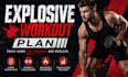 do explosive workout plan