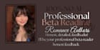 beta read your romance novel and provide honest feedback