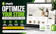 optimize your shopify store for conversions, seo, ux  and sales growth
