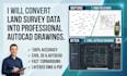 convert land survey data into professional autocad drawings