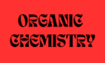 teach you organic chemistry