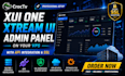 setup xui one, xtreamui admin panel on your vps with API integration, SSL
