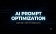optimize your ai prompts