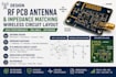 design rf pcb antenna impedance matching and wireless circuit layout