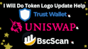 do bsc scan token logo update trustwallet update