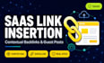 saas link insertion and saas guest post on authority tech blogs
