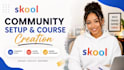 build skool community setup profitable skool community skool course creation