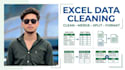 clean, merge, split excel data