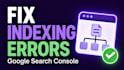fix google search console indexing errors and technical SEO