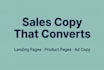 write high converting sales copy for your landing page or ads
