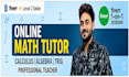 your expert online mathematics tutor for calculus, algebra and trigonometry