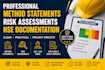 make method statements, risk assessments and hse reports