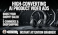 create high converting ai product video ads for shopify and e commerce
