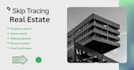 do  real estate skip tracing and provide verified leads