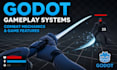 develop advanced godot gameplay systems, combat mechanics and game features