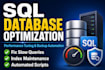 automate and optimize your sql server database maintenance