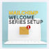 set up email welcome series in mailchimp