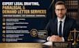 provide expert legal drafting, paralegal, and demand letter services