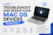 troubleshoot and repair macos remotely