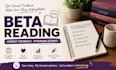 beta read your book and provide honest  constructive feedback