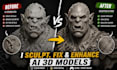 fix and sculpt your 3d ai generated model into a detailed clean mesh