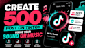 create 500 post on tiktok using your sound or music