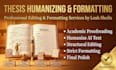 humanize, proofread  and format your thesis or dissertation