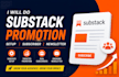 do substack promotion, setup, substack suscriber, newletter