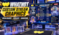 design custom whatnot break boards, overlays and stream graphics