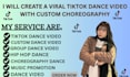 create a viral tiktok dance video with custom choreography