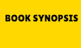write a professional and compelling book synopsis