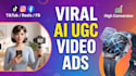create viral ai ugc video ads