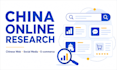 research anything you need about china online