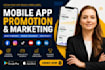 do mobile app promotion, app installs, android and ios app marketing