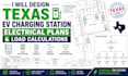 design texas ev charging station electrical plans and load calculations