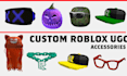 create custom roblox ugc accessories, 3d models and wearable items