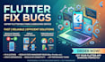 fix bugs and errors in your flutter app
