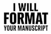 professionally format your manuscript